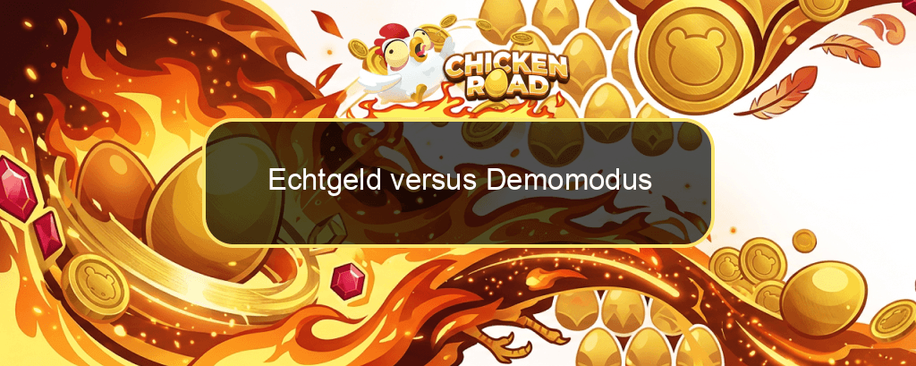 Echtgeld versus Demomodus