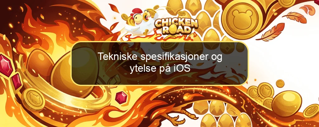 Tekniske spesifikasjoner og ytelse på iOS