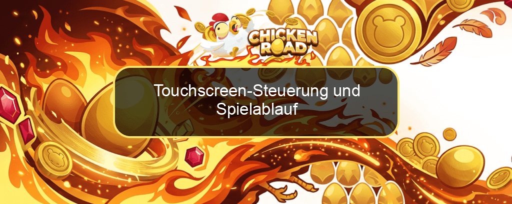 Touchscreen-Steuerung und Spielablauf